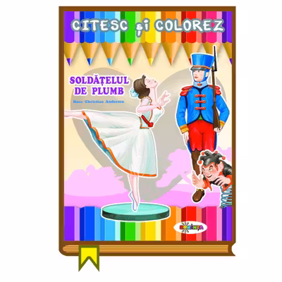 Citesc si colorez - Soldatelul de plumb