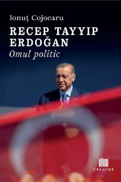 Recep Tayyip Erdogan. Omul politic
