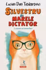 Silvestru si marele dictator
