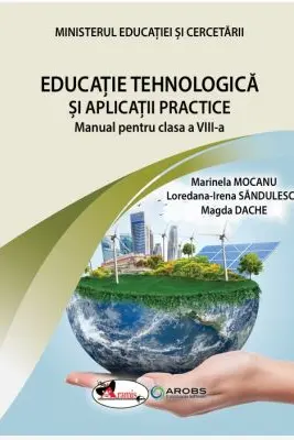 Manual Educatie tehnologica si Aplicatii practice clasa 8