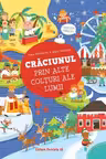 Craciunul prin alte colturi ale lumii