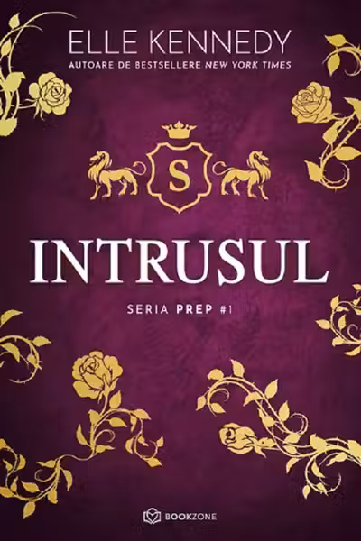 Intrusul Vol.1 (seria Prep)