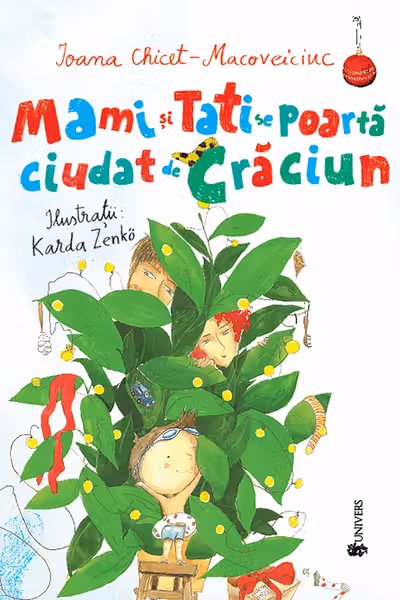 Mami si tati se poarta ciudat de Craciun