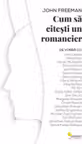 Cum sa citesti un romancier