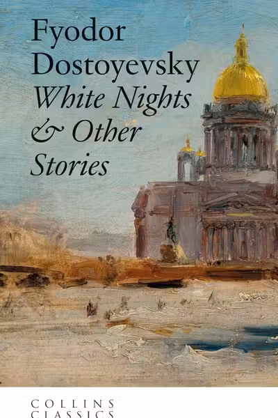 White Nights & Other Stories