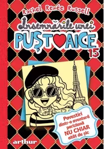 Insemnarile unei pustoaice 15. Povestiri dintr-o aventura pariziana nu chiar atat de sic