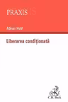 Liberarea conditionata