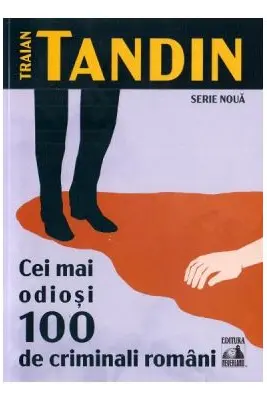 Cei mai odiosi 100 de criminali