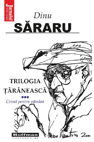 Trilogia țărănească Vol.3: Crima pentru pământ