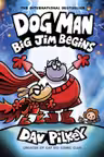 Dog Man 13: Big Jim Begins