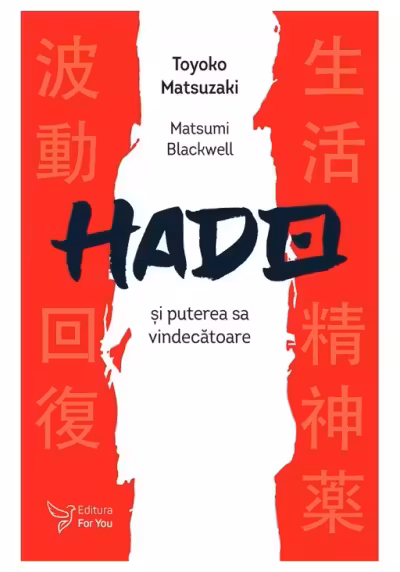Hado si puterea sa vindecatoare