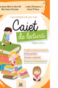 Caiet de lectura - Clasa a IV-a