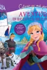 Aventuri in regatul de gheata. Citesc si ma joc. Disney