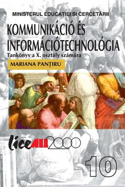 Tehnologia informației și a comunicațiilor - Clasa 10 - Manual (Lb. Maghiara)
