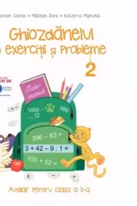 Ghiozdanelul cu exercitii si probleme, clasa 2, semestrul 2