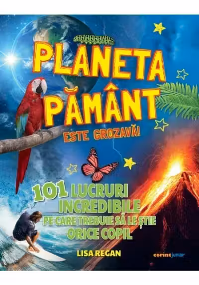 Planeta Pamant este grozava!