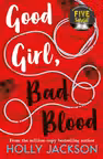 Good Girl, Bad Blood