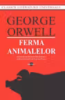 GEORGE ORWELL / FERMA ANIMALELOR