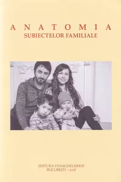 Anatomia subiectelor familiale