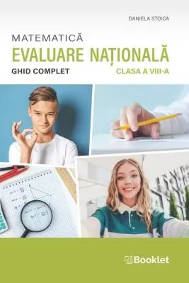 Matematica. Ghid complet pentru Evaluarea Nationala 2026, clasa a 8-a