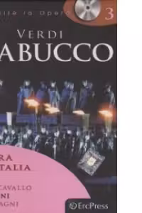 Intalnire la Opera nr. 3 (DVD + carte). Verdi - Nabucco