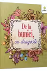 De la bunici, cu dragoste
