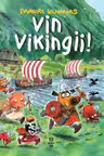 Vin vikingii!