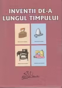 Inventii de-a lungul timpului