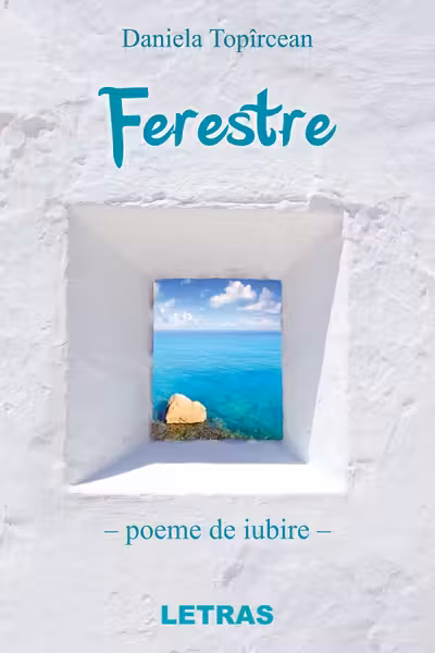 Ferestre. Poeme de iubire