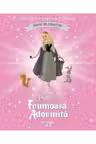 Disney Printese. Frumoasa adormita