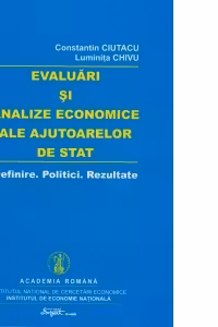 Evaluari si analize economice ale ajutoarelor de stat.Definire. Politici. Rezultate