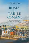 Rusia si tarile Romane. Imperiu elite si reforme intre 1812 si 1834