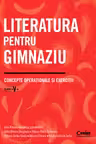 Literatura pentru gimnaziu clasa a 5-a. Concepte operationale si exercitii - I. R. Georgescu (coord.)