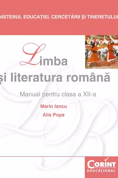 Manual Limba si literatura romana pentru clasa a 12-a