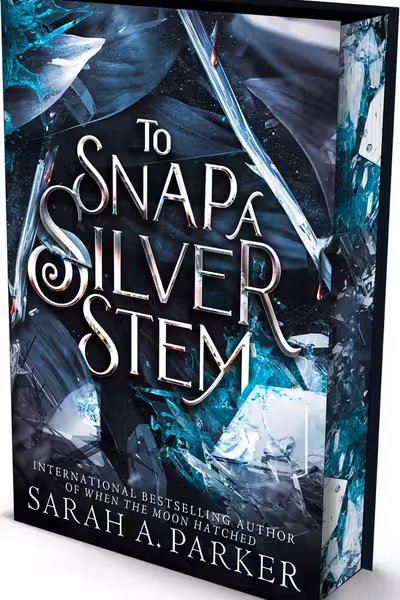 To Snap a Silver Stem (Special Edition)