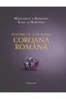 Sustine cu a ta mana Coroana Romana. Margareta a Romaniei Radu al Romaniei