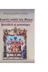 Familii nobile din Banat in secolul al 18-lea si inceputul secolului al 19-lea. Heraldica si Genealogie