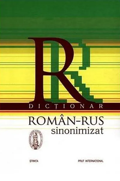 Dictionar Roman-Rus sinonimizat