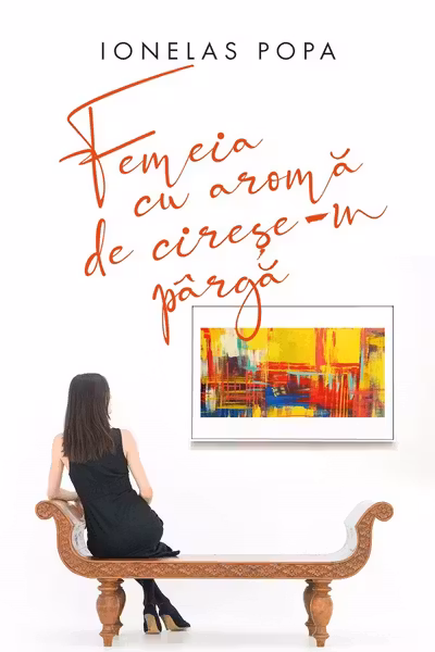 Femeia cu aromă de cireșe-n pârgă