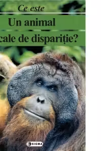 Ce este un animal pe cale de disparitie? Carte uriasa