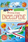 Prima mea enciclopedie - Lumea din jurul meu