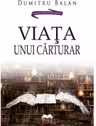 Viata unui carturar - Dumitru Balan