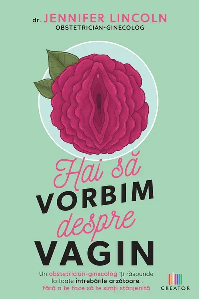 Hai sa vorbim despre vagin