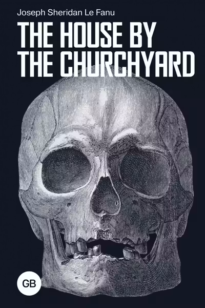 The House by the Churchyard