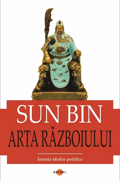 Arta razboiului. Istoria ideilor politice