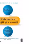 Matematica vietii si a mortii