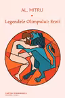 Legendele Olimpului. Eroii