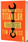 Instrumentele titanilor
