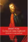 Cu Isus pe calea rugaciunii