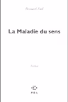 La Maladie du sens